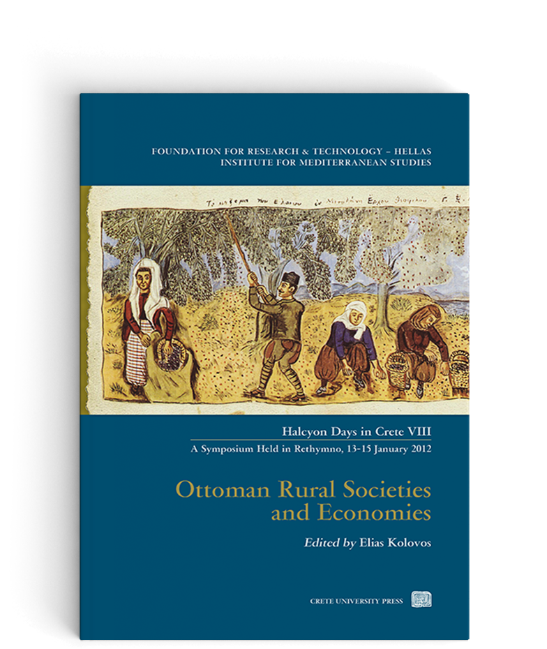 The Rural Hinterland of Karaferye: Settlements, Divisions, and the Çiftlik Phenomenon (Seventeenth-Eighteenth Centuries)